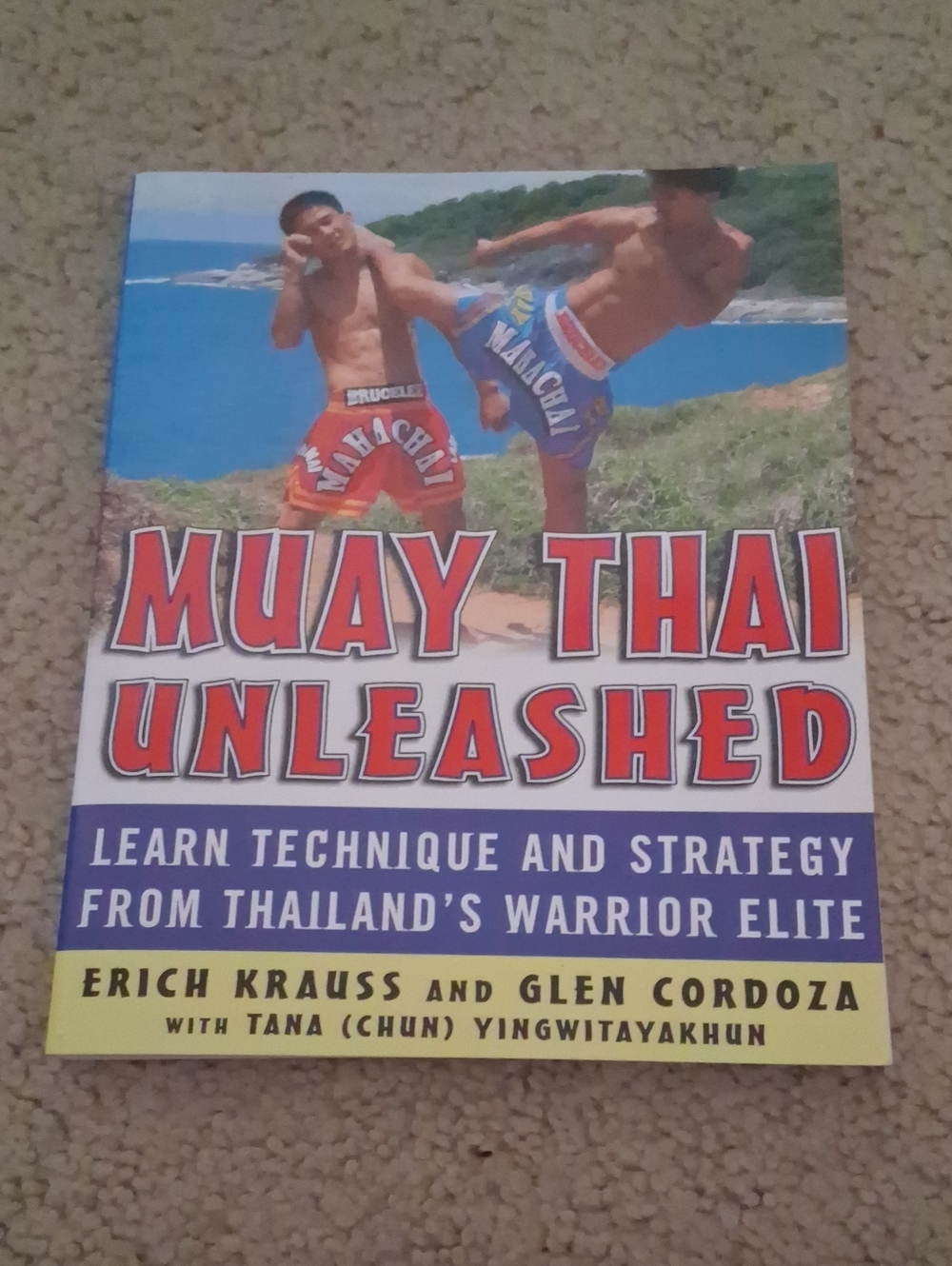 Muay Thai Unleashed Book For Technique And Strategy,  New Condition